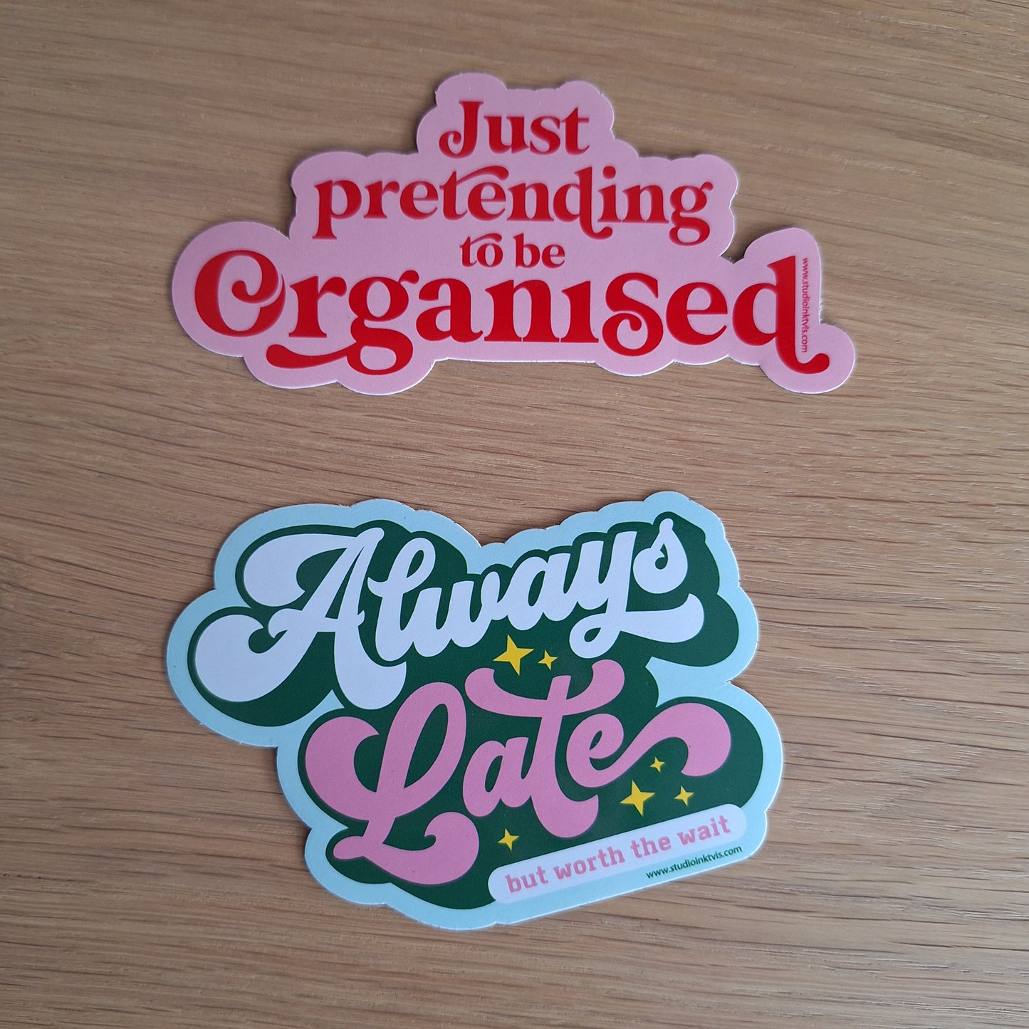 Always Late vinyl sticker
